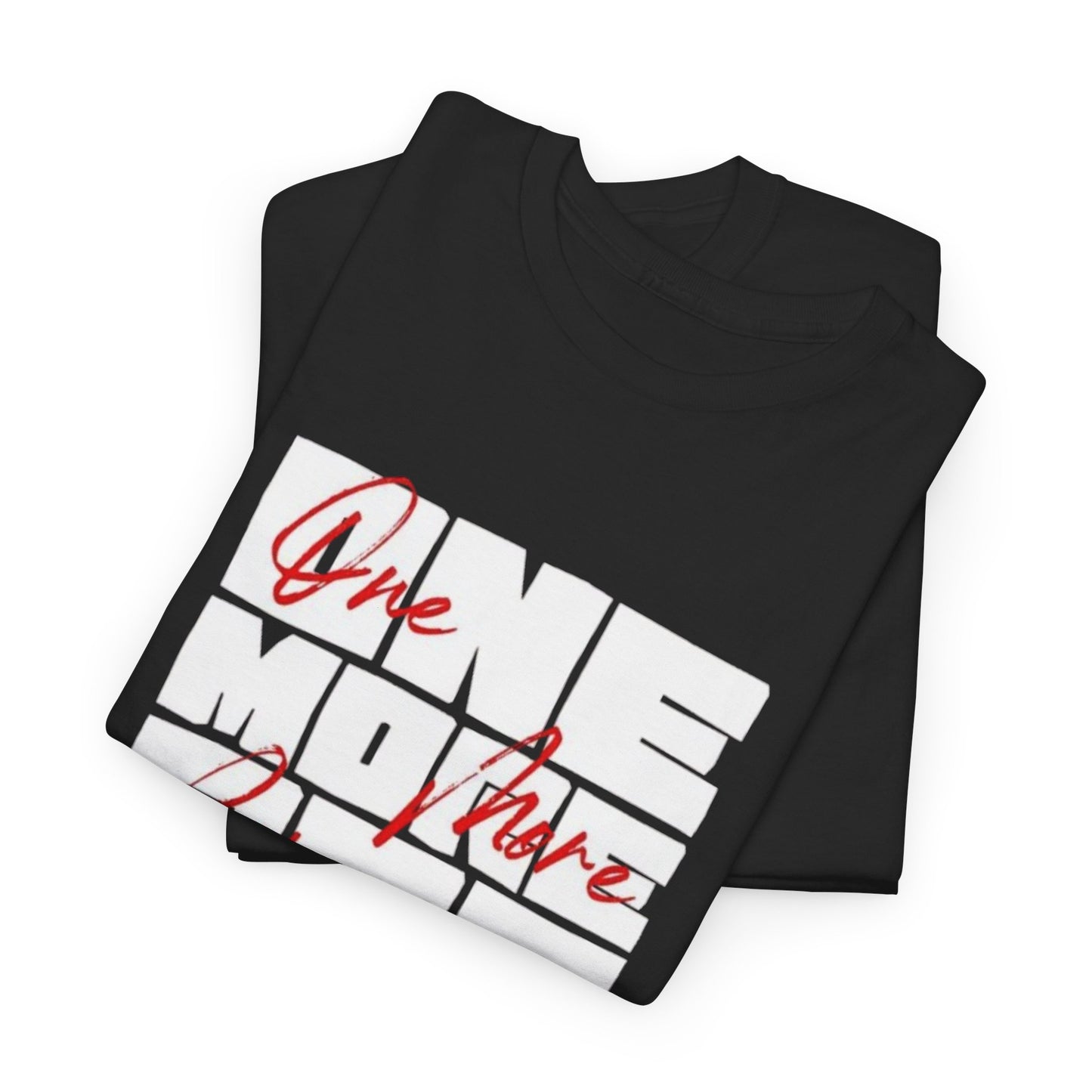 One More Rep Relaxed Fit Cotton Tee